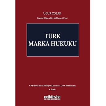 Türk Marka Hukuku - Uğur Çolak