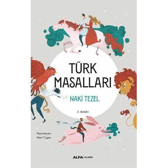 Türk Masalları Naki Tezel