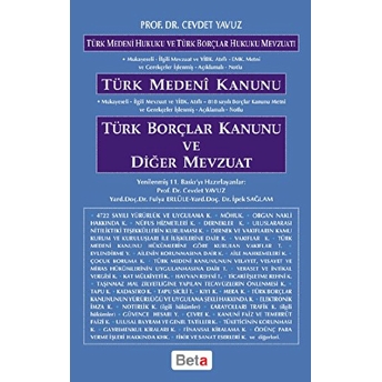 Türk Medeni Kanunu Borçlar Kanunu Ve Diğer Mevzuat Cevdet Yavuz