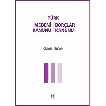 Türk Medeni Kanunu:türk Borçlar Kanunu
(Cep Boy)