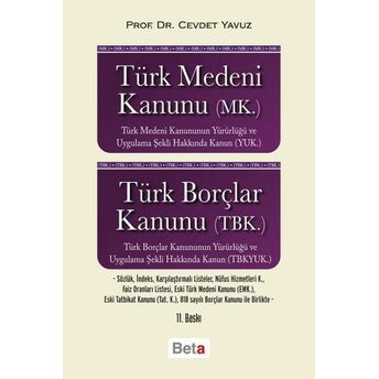 Türk Medeni Kanunu Türk Borçlar Kanunu Prof. Dr. Cevdet Yavuz