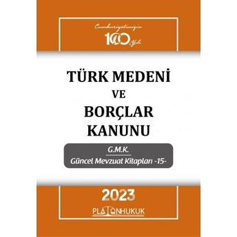 Türk Medeni Kanunu Ve Borçlar Kanunu Komisyon