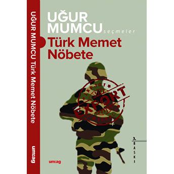 Türk Memet Nöbete Uğur Mumcu Seçmeler Uğur Mumcu