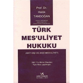 Türk Mesuliyet Hukuku Ciltli Haluk Tandoğan