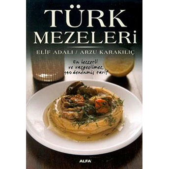 Türk Mezeleri Elif Adalı