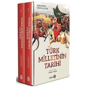 Türk Milletinin Tarihi (2 Kitap Takım Kutulu) Johannes Leunclavius