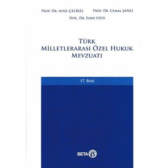 Türk Milletlerarası Özel Hukuk Mevzuatı Prof. Dr. Aysel Çelikel