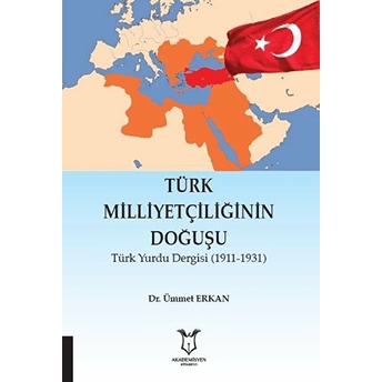 Türk Milliyetçiliğinin Doğuşu