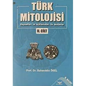 Türk Mitolojisi 2 Bahaeddin Ögel