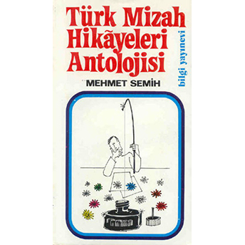 Türk Mizah Hikayeleri Antolojisi Mehmet Semih