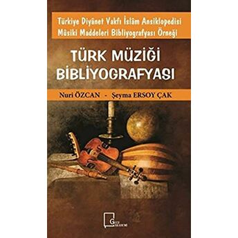 Türk Müziği Bibliyografyası Nuri Özcan