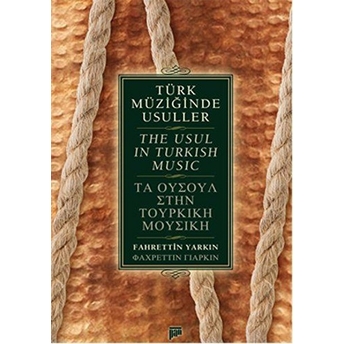 Türk Müziğinde Usuller / The Usul In Turkish Music Fahrettin Yarkın