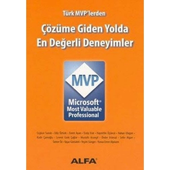 Türk Mvp''lerden Çözüme Giden Yolda En Değerli Deneyimler-Kolektif