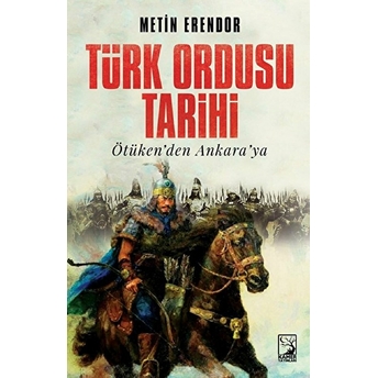 Türk Ordusu Tarihi Metin Erendor