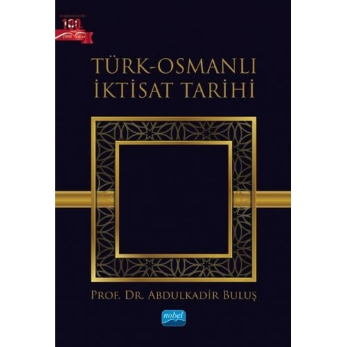 Türk-Osmanlı Iktisat Tarihi