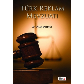 Türk Reklam Mevzuatı-Dilek Şahinci