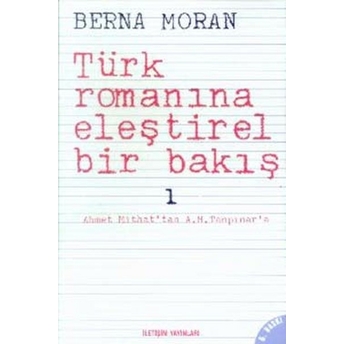 Türk Romanına Eleştirel Bir Bakış 1