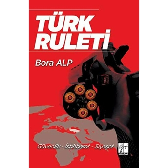 Türk Ruleti Bora Alp