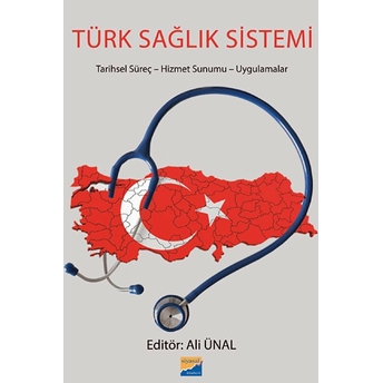 Türk Sağlık Sistemi Ali Ünal