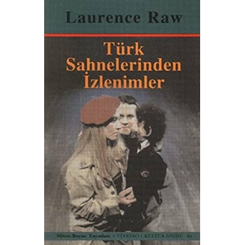 Türk Sahnelerinden Izlenimler Laurence Raw