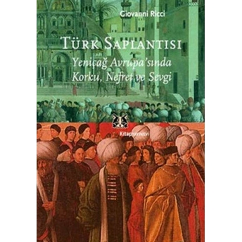 Türk Saplantısı Giovanni Ricci