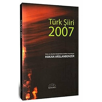 Türk Şiiri 2007 - Hakan Arslanbenzer