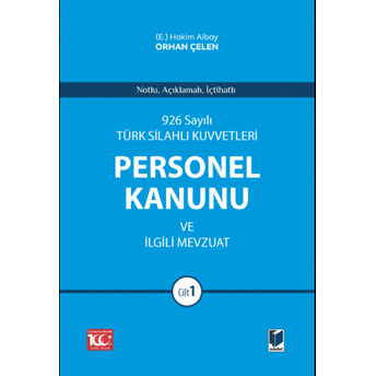 Türk Silahlı Kuvvetleri Personel Kanunu Ve Ilgili Mevzuat (2 Cilt) Orhan Çelen