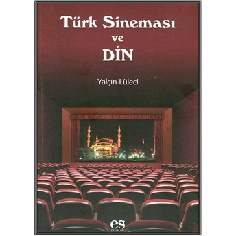 Türk Sineması Ve Din Yalçın Lüleci