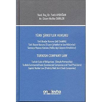 Türk Şirketler Hukuku / Turkish Company Law