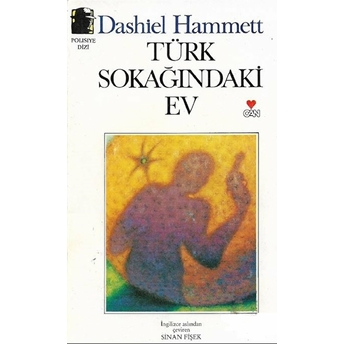 Türk Sokağındaki Ev Dashiel Hammett