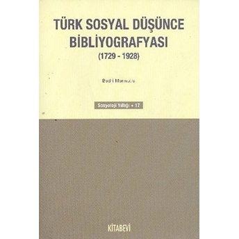 Türk Sosyal Düşünce Bibliyografyası (1729-1928)-Bedri Mermutlu