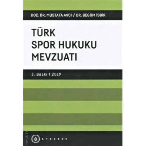 Türk Spor Hukuku Mevzuatı Mustafa Avcı