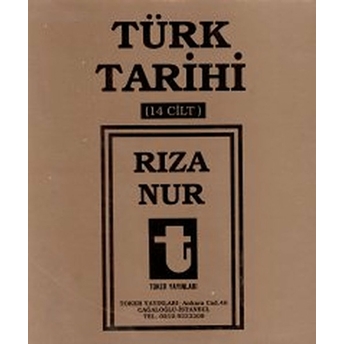 Türk Tarihi (14 Cilt Takım)-Rıza Nur