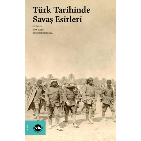 Türk Tarihinde Savaş Esirleri Kolektif