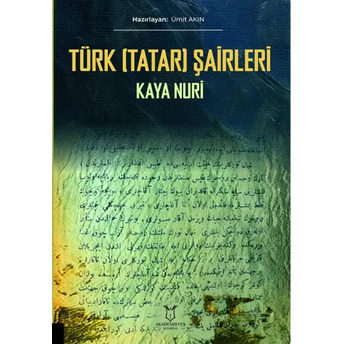 Türk (Tatar) Şairleri Kaya Nuri