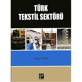 Türk Tekstil Sektörü