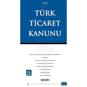 Türk Ticaret Kanunu Lmd 3A Çilem Bahadır