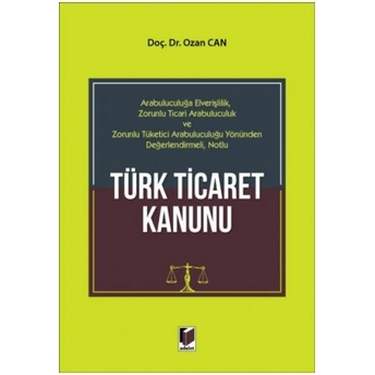 Türk Ticaret Kanunu Ozan Can