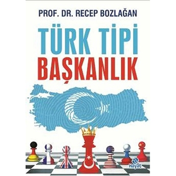 Türk Tipi Başkanlık Recep Bozlağan