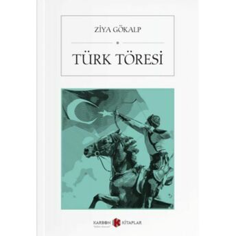 Türk Töresi Ziya Gökalp