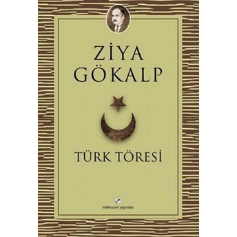 Türk Töresi Ziya Gökalp