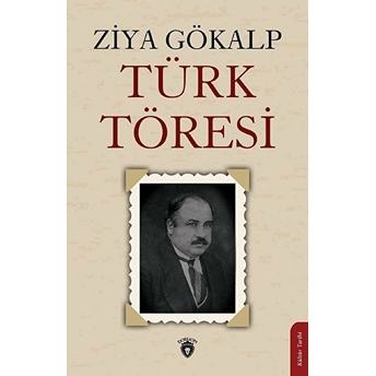 Türk Töresi Ziya Gökalp