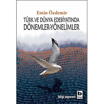 Türk Ve Dünya Edebiyatında Dönemler-Yönelimler Emin Özdemir