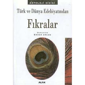 Türk Ve Dünya Edebiyatından Fıkralar Enver Ercan