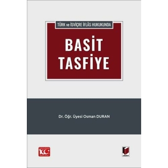 Türk Ve Isviçre Iflâs Hukukunda Basit Tasfiye Osman Duran