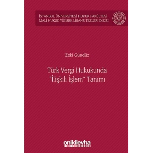 Türk Vergi Hukukunda Ilişkili Işlem Tanımı