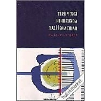 Türk Vergi Hukukunda Mali Ikametgah – Maliye Ve Hukuk Yayınları