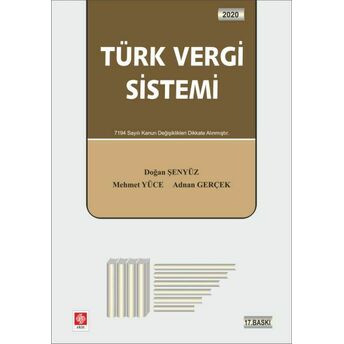 Türk Vergi Sistemi Doğan Şenyüz, Mehmet Yüce, Adnan Gerçek