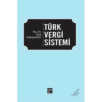 Türk Vergi Sistemi Fatih Saraçoğlu