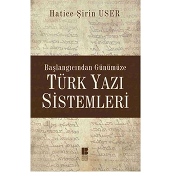 Türk Yazı Sistemleri Hatice Şirin User